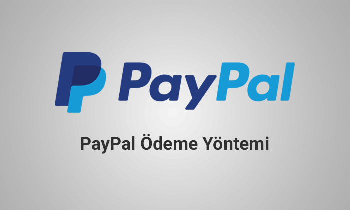 PayPal Ödeme Yöntemi Entegrasyonu